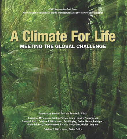 Climate for Life: Meeting the Global Challenge