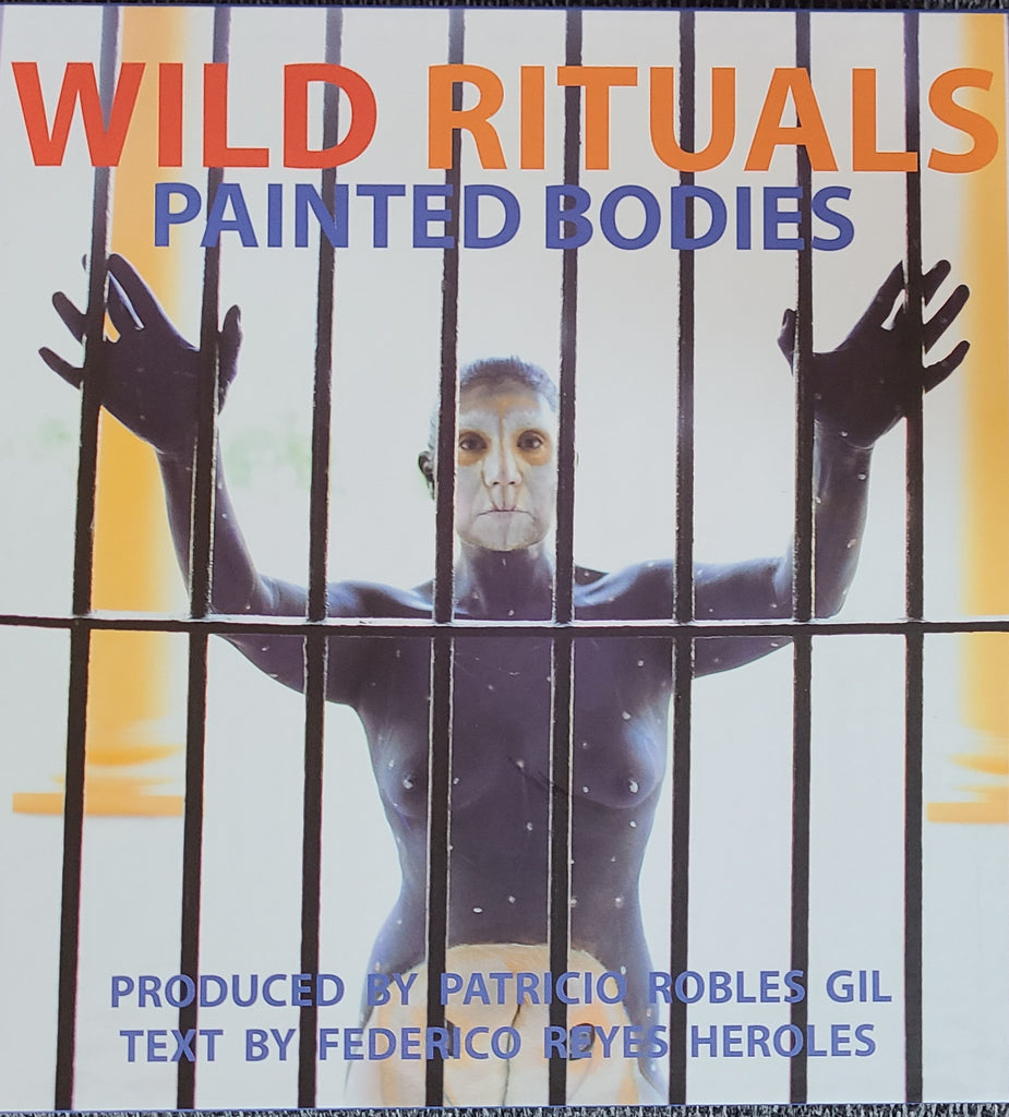 WILD RITUALS: Painted Bodies